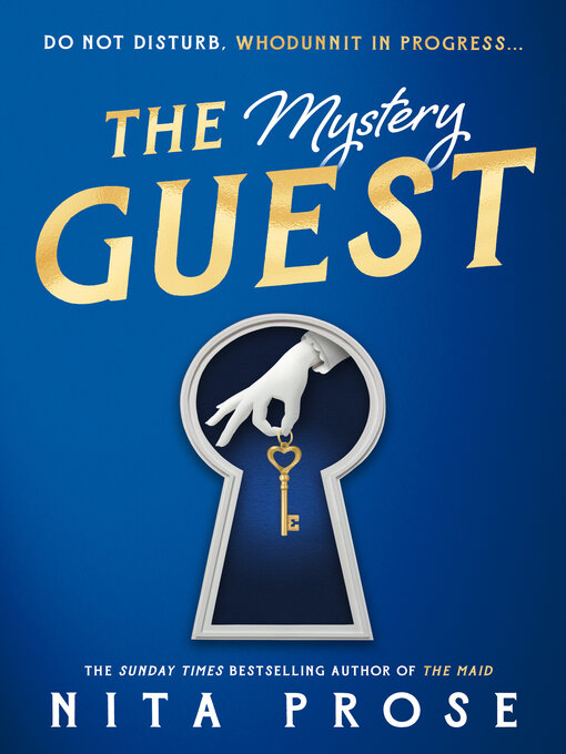 Title details for The Mystery Guest by Nita Prose - Available
